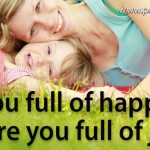 e-MDs Life Tip #20: Are You Full Of Happiness Or Joy